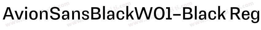 AvionSansBlackW01-Black Regular字体转换